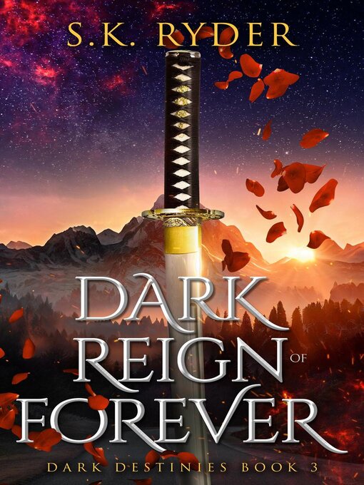 Title details for Dark Reign of Forever by S.K. Ryder - Available